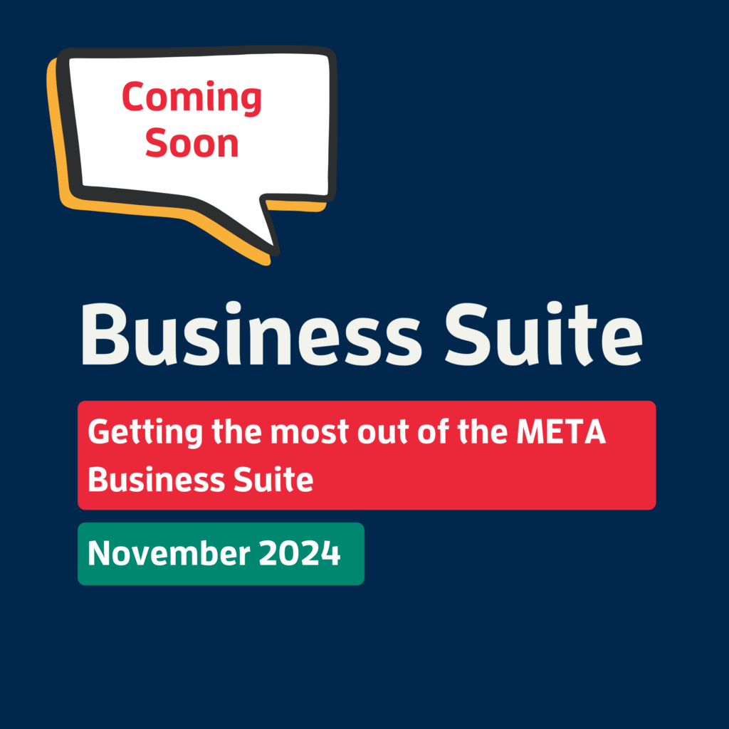 Getting the most out of the META Business Suite