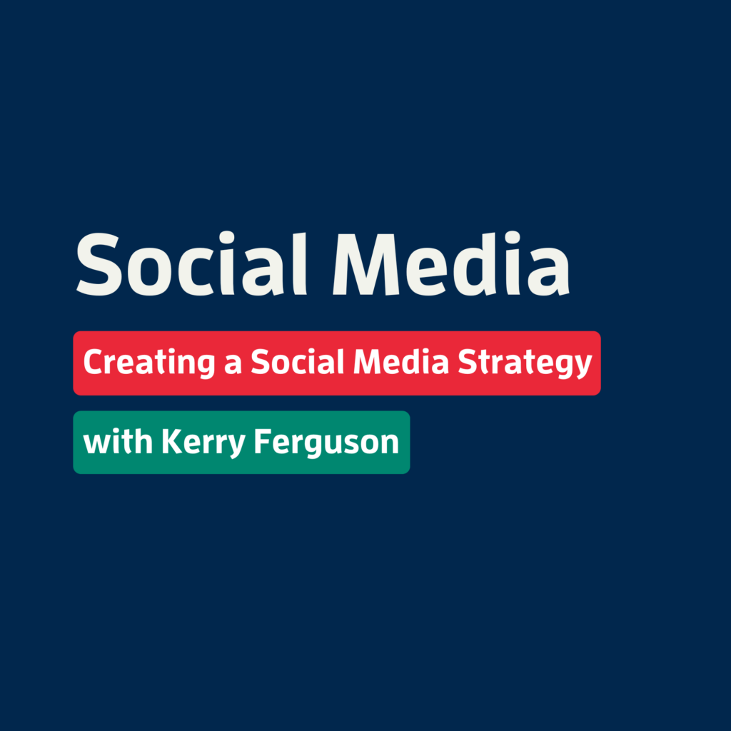 Creating a Social Media Strategy